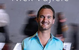 VTV Online tặng sách "Đứng dậy mạnh mẽ"  của Nick Vujicic (Đợt 2)