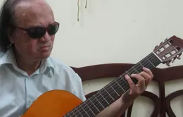 Nghệ sỹ ghita Văn Vượng - Người vẽ cuộc sống bằng âm thanh