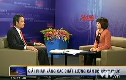 Bộ trưởng bộ Nội vụ trả lời về giải pháp hạn chế “chạy công chức”