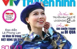 Tạp chí Truyền hình tháng 5 kì 1: Điểm nhấn “Số hóa truyền hình”