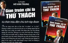 Ra mắt tự truyện "Gian truân chỉ là thử thách"