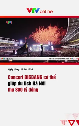 Concert BIGBANG có thể giúp du lịch Hà Nội thu 800 tỷ đồng