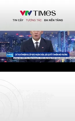 Chỉ thị về nhiệm vụ cấp bách ngăn chặn, giải quyết ô nhiễm môi trường 