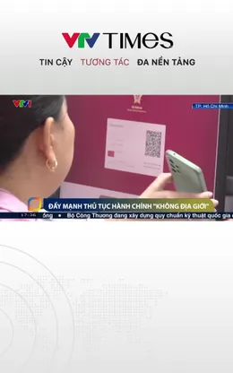 Đẩy mạnh thủ tục hành chính "không địa giới"