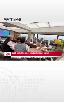 Ấn Độ: Chất lượng không khi vẫn kém sau khi tạo mưa