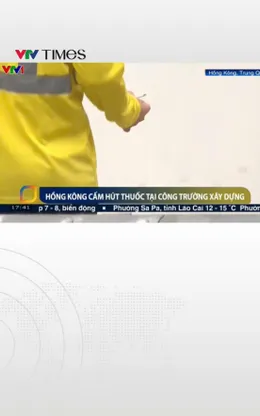 Hong Kong (Trung Quốc) cấm hút thuốc tại công trường xây dựng