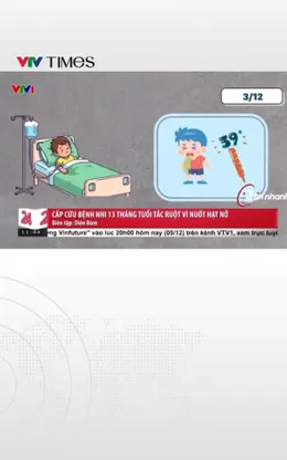 Cấp cứu bệnh nhi 13 tháng tuổi tắc ruột vì nuốt hạt nở