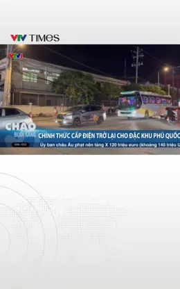 Chính thức cấp điện trở lại cho Đặc khu Phú Quốc