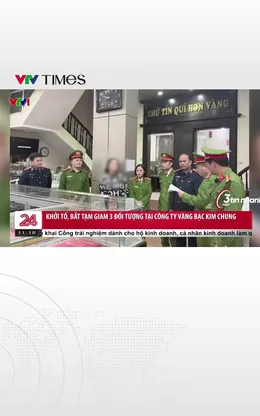 Thanh Hóa: Khởi tố bắt tạm giam 3 đối tượng tại công ty vàng bạc Kim Chung 