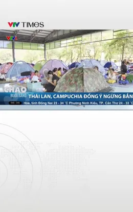 Thái Lan, Campuchia đồng ý ngừng bắn