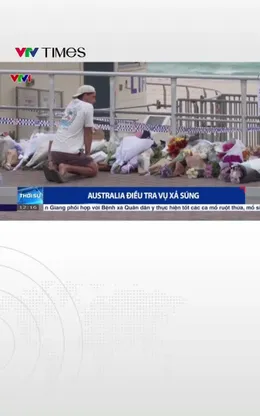 Australia điều tra vụ xả súng 