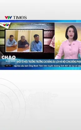 Khởi tố Hiệu trưởng Trường Cao đẳng Du lịch Hà Nội cùng đồng phạm 