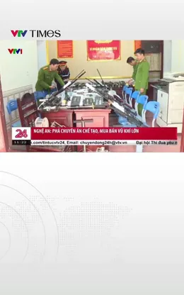 Nghệ An: Phá chuyên án chế tạo, mua bán vũ khí lớn 