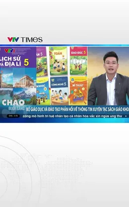 Bộ Giáo dục và Đào tạo phản hồi về thông tin xuyên tạc sách giáo khoa