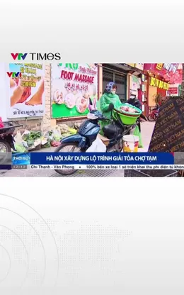 Hà Nội xây dựng lộ trình giải tỏa chợ tạm 