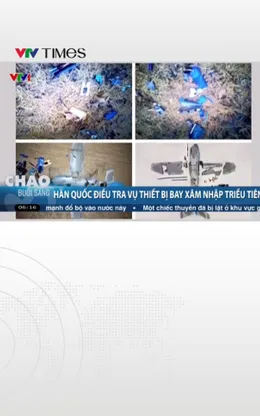 Hàn Quốc điều tra vụ thiết bị bay xâm nhập Triều Tiên