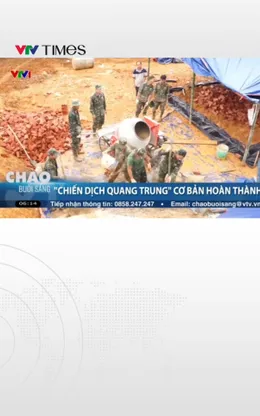 “Chiến dịch Quang Trung” cơ bản được hoàn thành