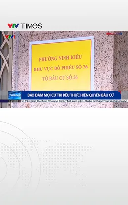 Đảm bảo mọi cử tri đều thực hiện quyền bầu cử