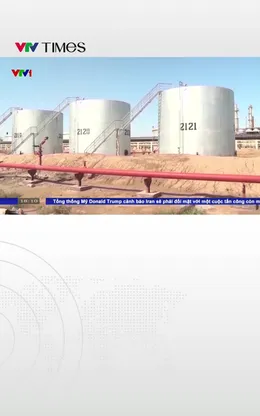 Thị trường năng lượng toàn cầu sẽ ra sao khi Eo biển Hormuz bị phong tỏa?