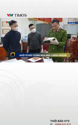 Khởi tố đối tượng mua bán 2 bánh heroin