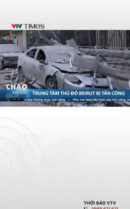 Israel tấn công trung tâm Thủ đô Beirut, khiến ít nhất 6 người thiệt mạng