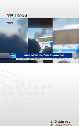 Israel ngừng tấn công các mỏ khí đốt