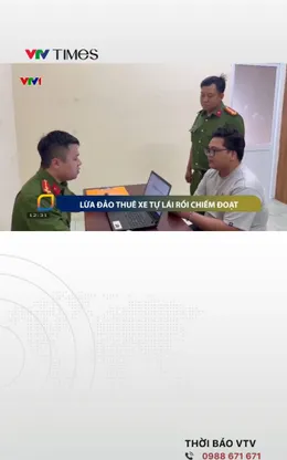 Triệt phá đường dây lừa đảo thuê xe tự lái, chiếm đoạt hàng tỷ đồng