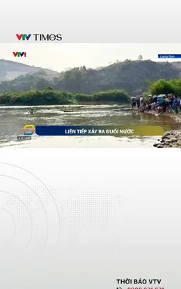 Lạng Sơn: Xảy ra nhiều vụ đuối nước khiến 4 trẻ tử vong