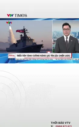 Triều Tiên tăng cường năng lực tên lửa chiến lược