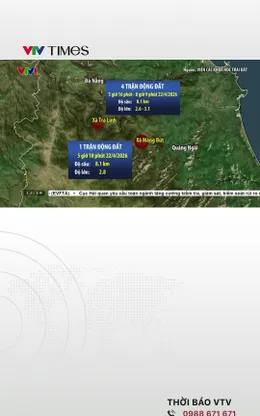 Liên tiếp 5 trận động đất xảy ra tại Đà Nẵng và Quảng Ngãi sáng nay (22/4) 