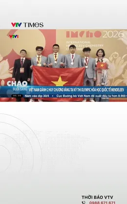 Việt Nam giành 2 Huy chương Vàng tại kỳ thi Olympic Hóa học Quốc tế Mendeleev