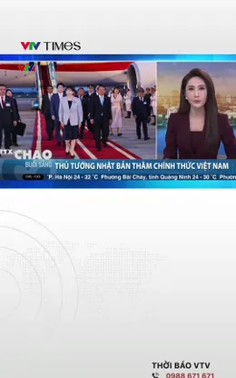 Thủ tướng Nhật Bản Sanae Takaichi bắt đầu thăm chính thức Việt Nam