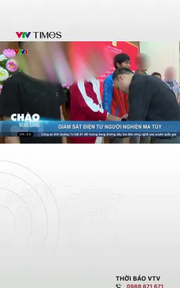 Điện Biên thí điểm giám sát điện tử người nghiện ma túy ngoài cộng đồng