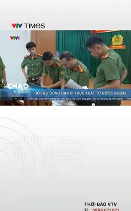Hỗ trợ công dân bị trục xuất từ nước ngoài