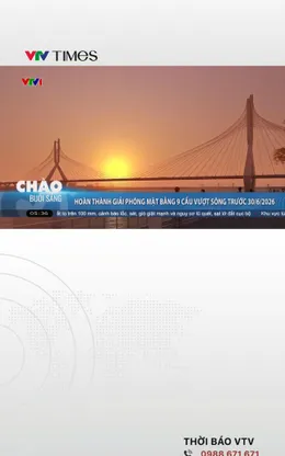 Hoàn thành giải phóng mặt bằng 9 cầu vượt sông trước 30/6/2026