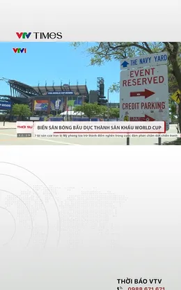 Biến sân bóng bầu dục thành sân khấu World Cup