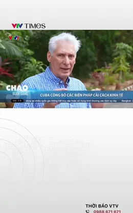 Cuba công bố các biện pháp cải cách kinh tế