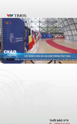 Liên minh châu Âu gia hạn trừng phạt Nga thêm 12 tháng