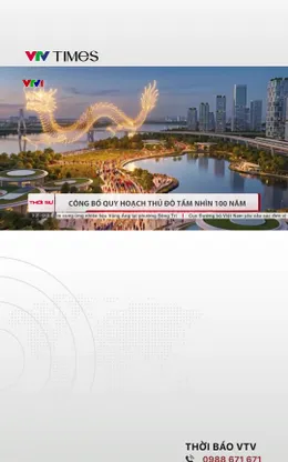 Công bố quy hoạch Thủ đô tầm nhìn 100 năm