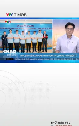6/6 học sinh Việt Nam đoạt Huy chương tại Olympic Toán quốc tế (IMO) 2026