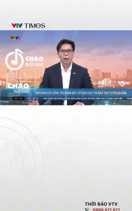 Tạm đình chỉ công tác đối với Giám đốc Sở Giáo dục và Đào tạo tỉnh Tuyên Quang