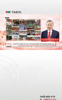 Thư của Tổng Bí thư, Chủ tịch nước gửi ngành Giáo dục nhân dịp khai giảng năm học mới 2026-2027