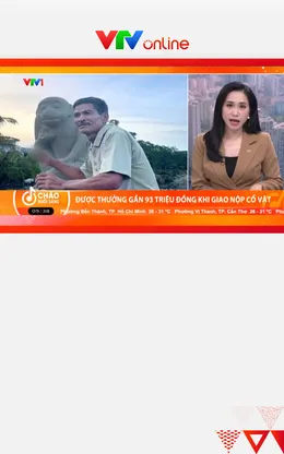 Được thưởng gần 93 triệu đồng khi giao nộp cổ vật