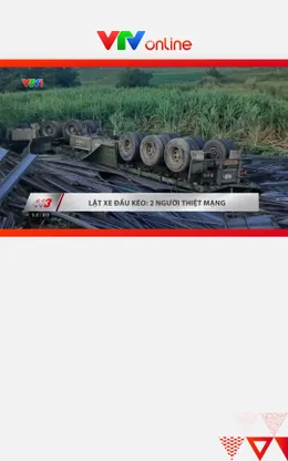 Lật xe đầu kéo trên đường Đông Trường Sơn (Đắk Lắk), 2 người tử vong
