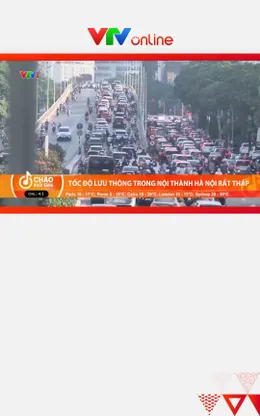 Tốc độ lưu thông trong nội thành Hà Nội rất thấp, chỉ khoảng 15 km/h vào giờ cao điểm