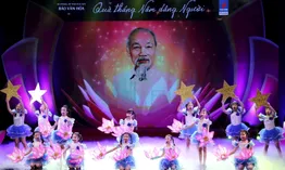 Quà tháng 5 dâng Người - Khúc tráng ca nghệ thuật kính dâng Bác Hồ