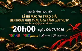 Live 20h00 (4/7): Lễ Bế mạc và trao giải thưởng Liên hoan phim Châu Á Đà Nẵng lần thứ IV - Danaff IV