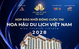 Họp báo khởi động Cuộc thi Hoa hậu Du lịch Việt Nam 2028 với chủ đề “Kỷ nguyên vươn mình”