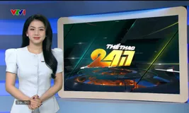 Thể thao 24/7 | 21/10/2024