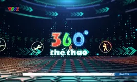 360 độ thể thao | 07/01/2025